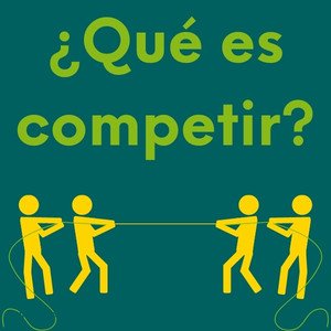 Imagen con pregunta: ¿qué es competir?