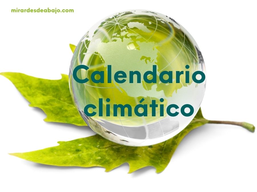 Imagen sobre la agenda climática o el calendario climático.