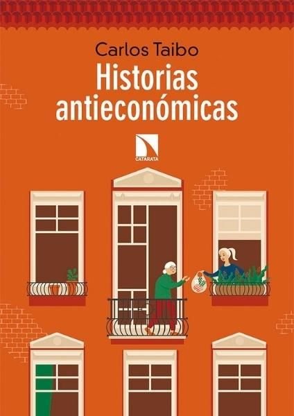 Portada libro: "Historias antieconómicas: 779".