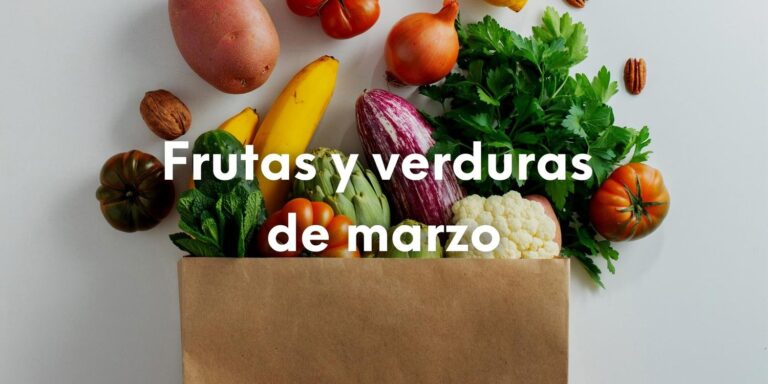 Foto de frutas y verduras de temporada con el texto sobre escrito: Frutas y verduras de marzo.