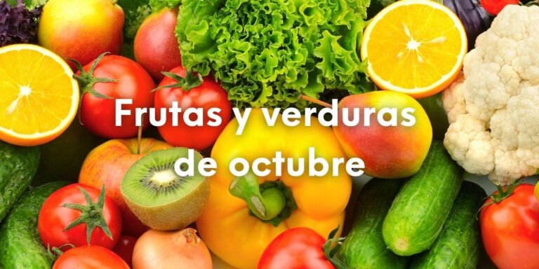 Foto de frutas y verduras de temporada con el texto sobre escrito: Frutas y verduras de octubre.