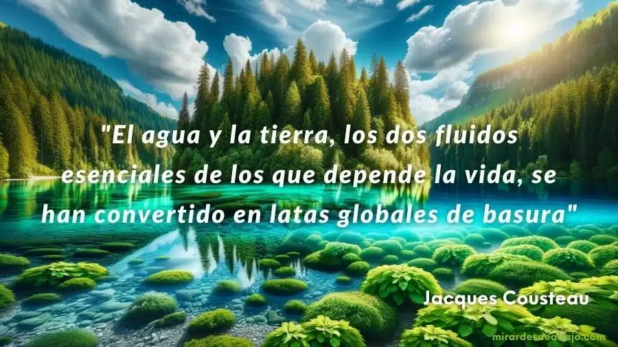 Frases para cuidar el agua: Inspiración y conciencia para nuestro recurso más precioso Mira esta colección única de frases para cuidar el agua. Encuentra inspiración y toma conciencia del valor vital del agua en nuestras vidas. Únete a nosotros en la misión de proteger este recurso esencial. Dibujo de un río con la frase sobre el agua de Jacques Costeau: "El agua y la tierra, los dos fluidos esenciales de los que depende la vida, se han convertido en latas globales de basura".